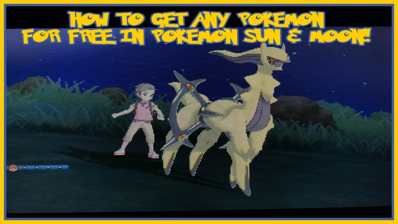 HOW TO GET ANY POKEMON FOR FREE  IN POKEMON SUN AND MOON!!