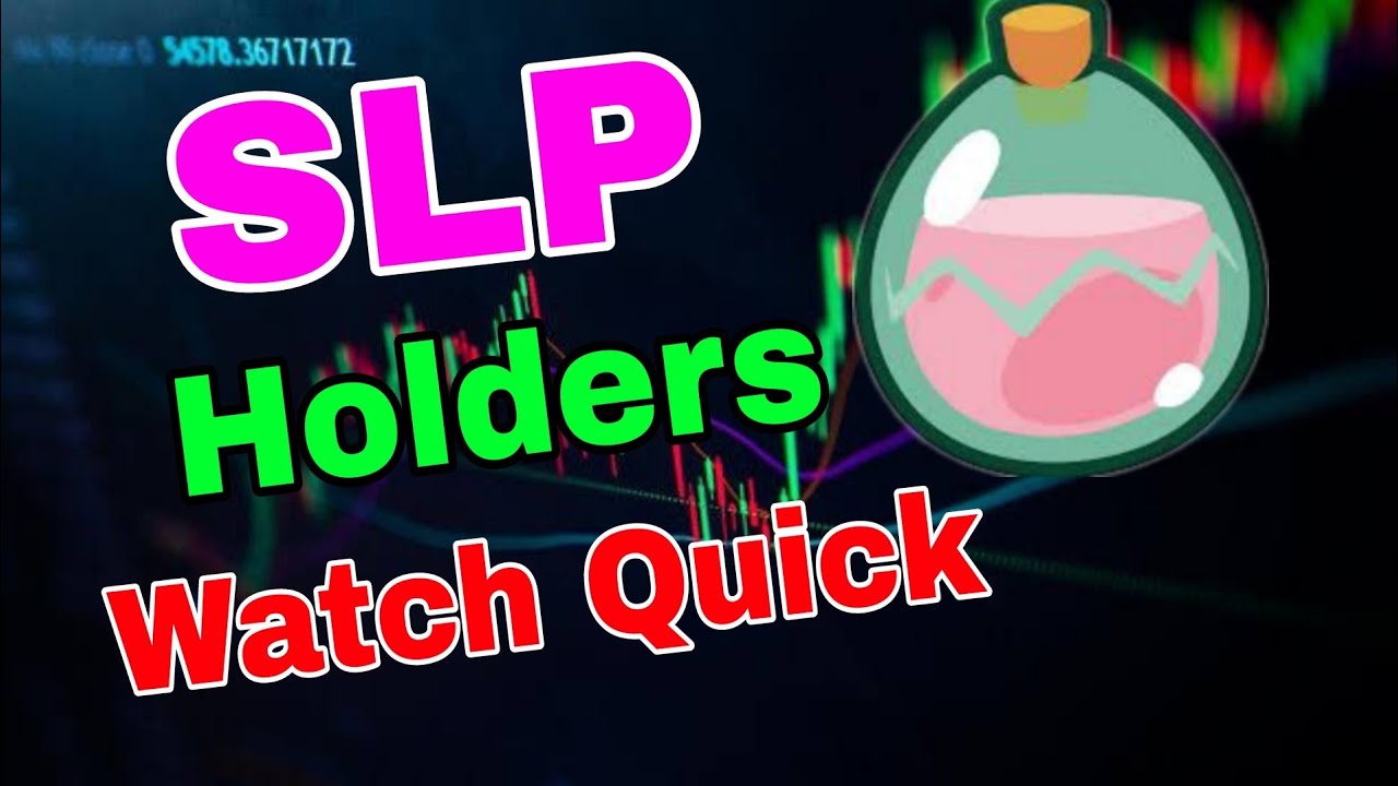 SLP Coin Price Prediction! SLP News Today