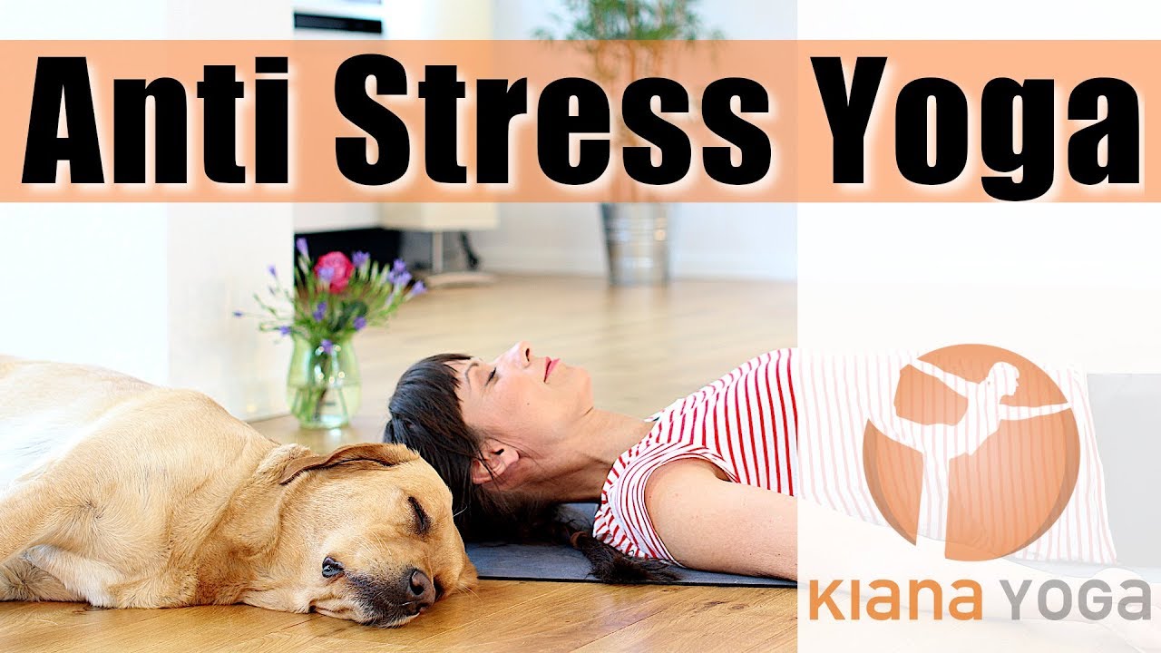 Yoga bei innerer Unruhe, Anspannung und Überforderung/ Yoga Entspannung/ Yin Yoga und Atem Übungen