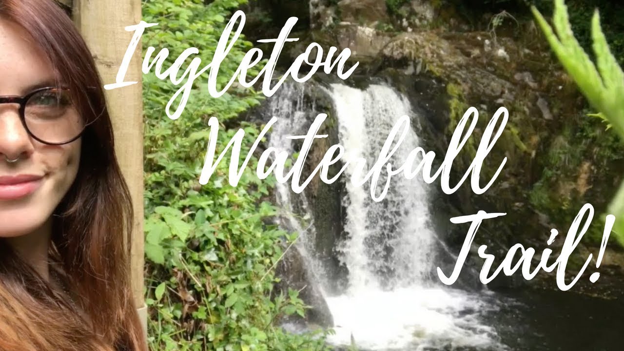 VLOG: Ingleton Waterfalls Trail!