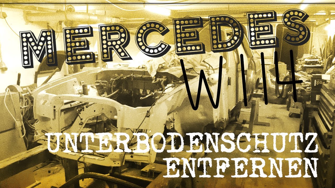 Unterbodenschutz entfernen mit Trockeneis (Mercedes W114 Strich 8) | VERSTRAHLT Dryice