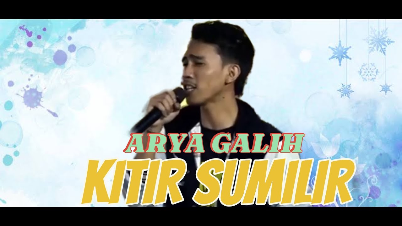 KITIR SUMILIR ARYA GALIH