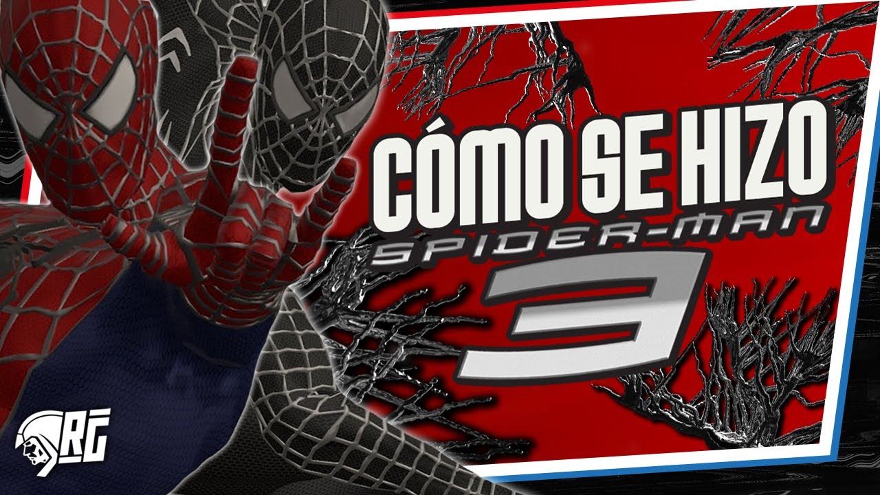 Cómo se Hizo SPIDER-MAN 3 The Game | Spideremilio