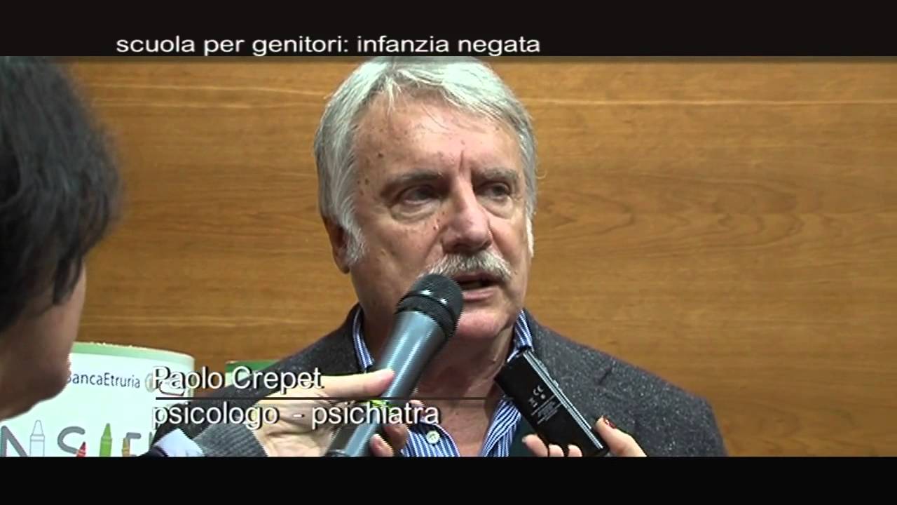 Scuola per Genitori :l'infanzia negata secondo Paolo Crepet