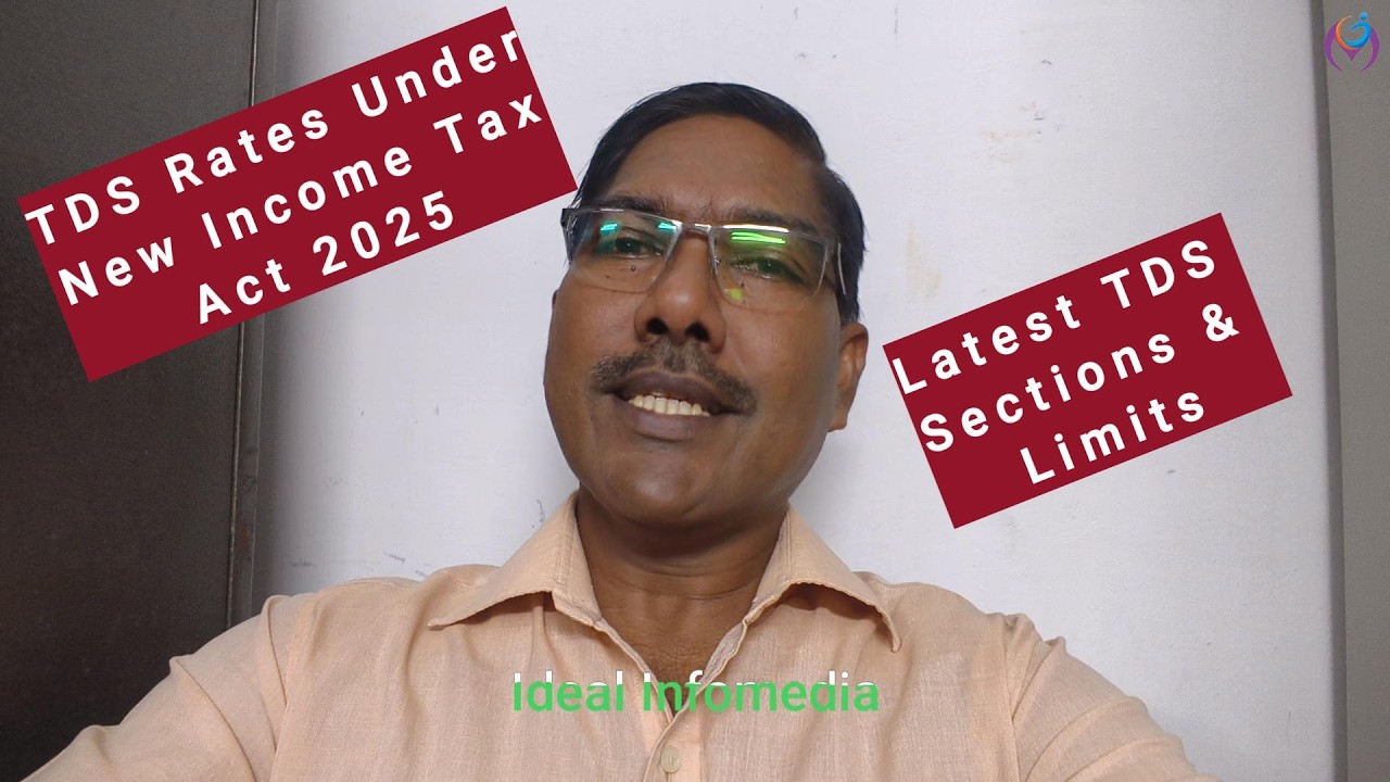 TDS Rates Under New Income Tax Act 2025 Explained in Simple Malayalam | Latest TDS Sections & Limits