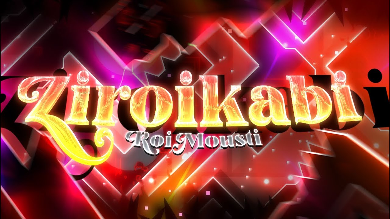 Ziroikabi 100% (Extreme Demon) By: RoiMousti (MikeWheelerFan)