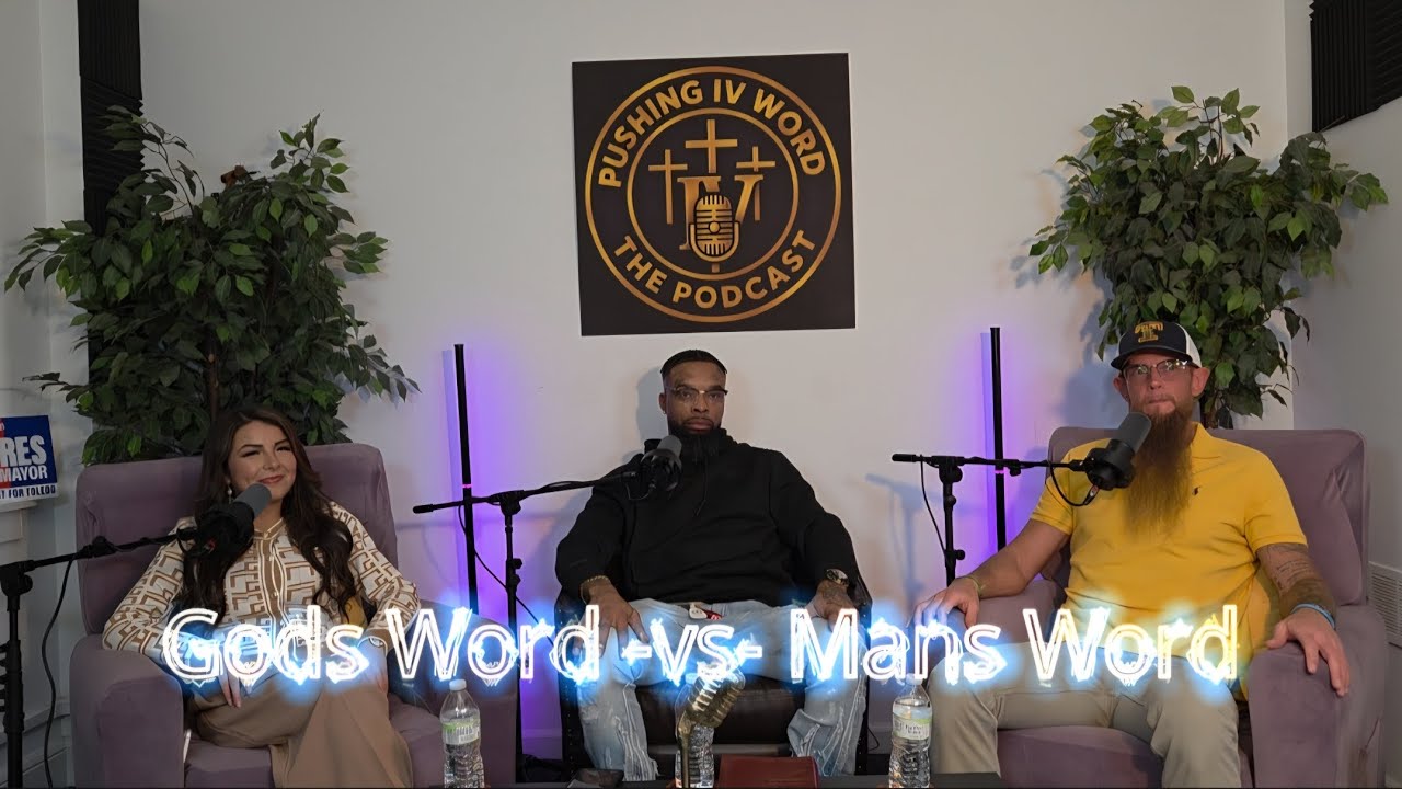 GOD's Word -vs- Man's Word