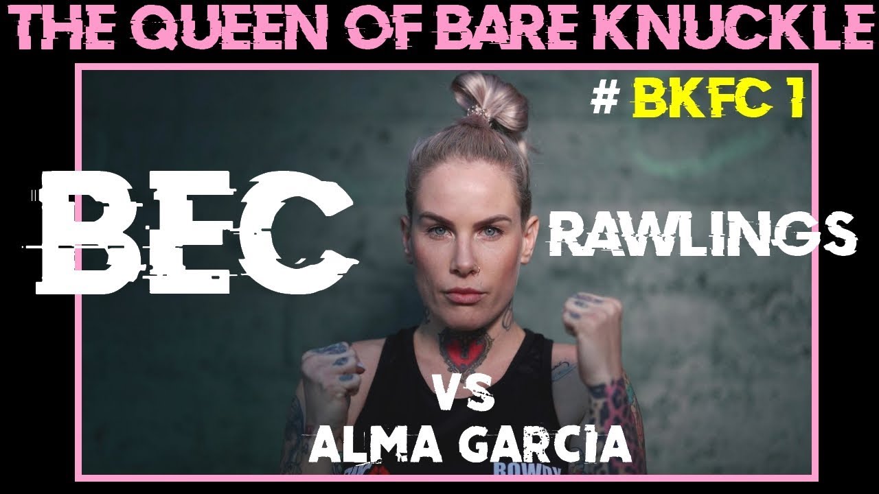 # BKFC1 RAWLINGS vs GARCIA - Bec Rawlings aka 