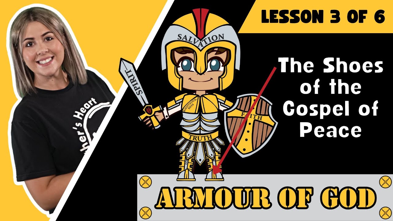 Lesson 3: The Shoes of the Gospel of Peace | Armour of God Series | 19 March 2023 | FH Kidz