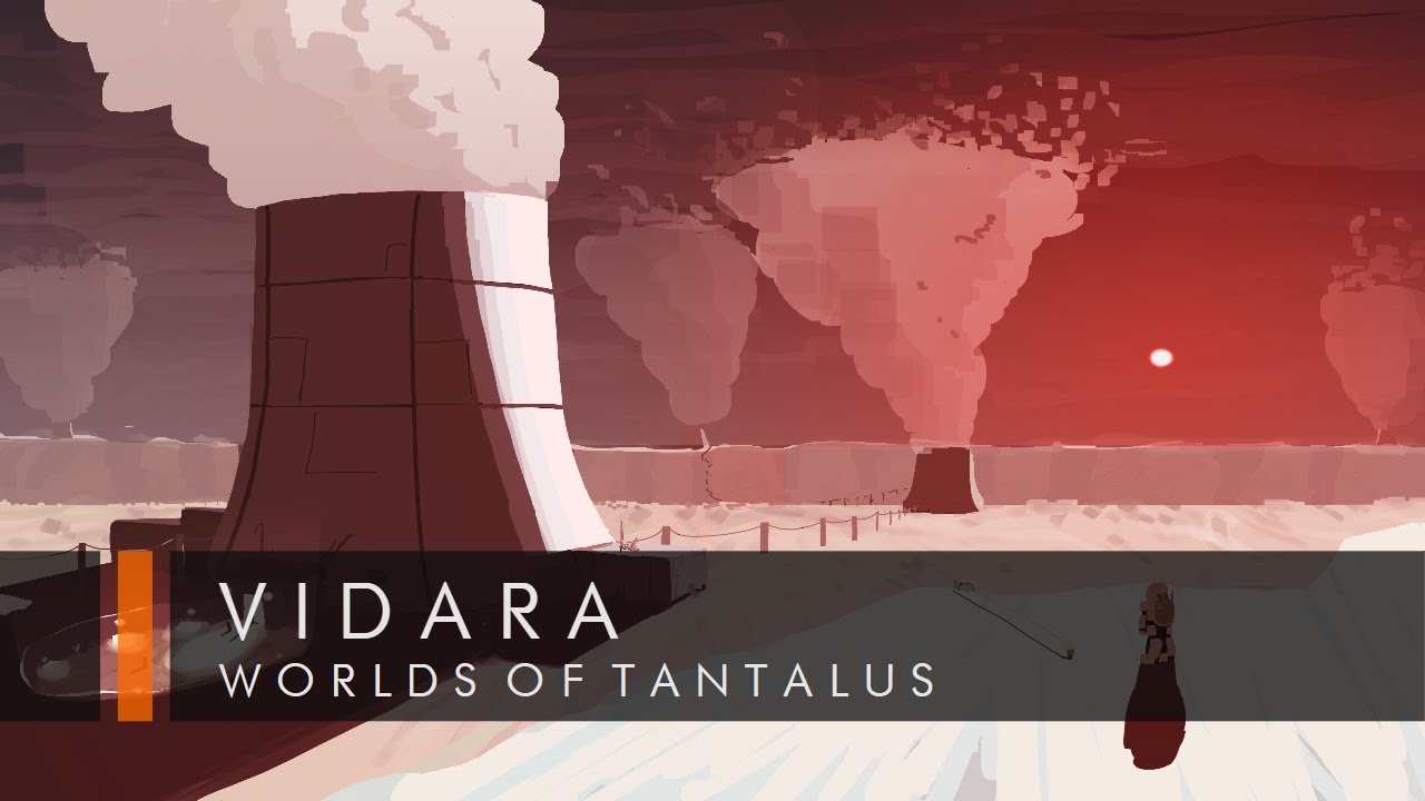 Vidara | Worlds of Tantalus | The Sojourn