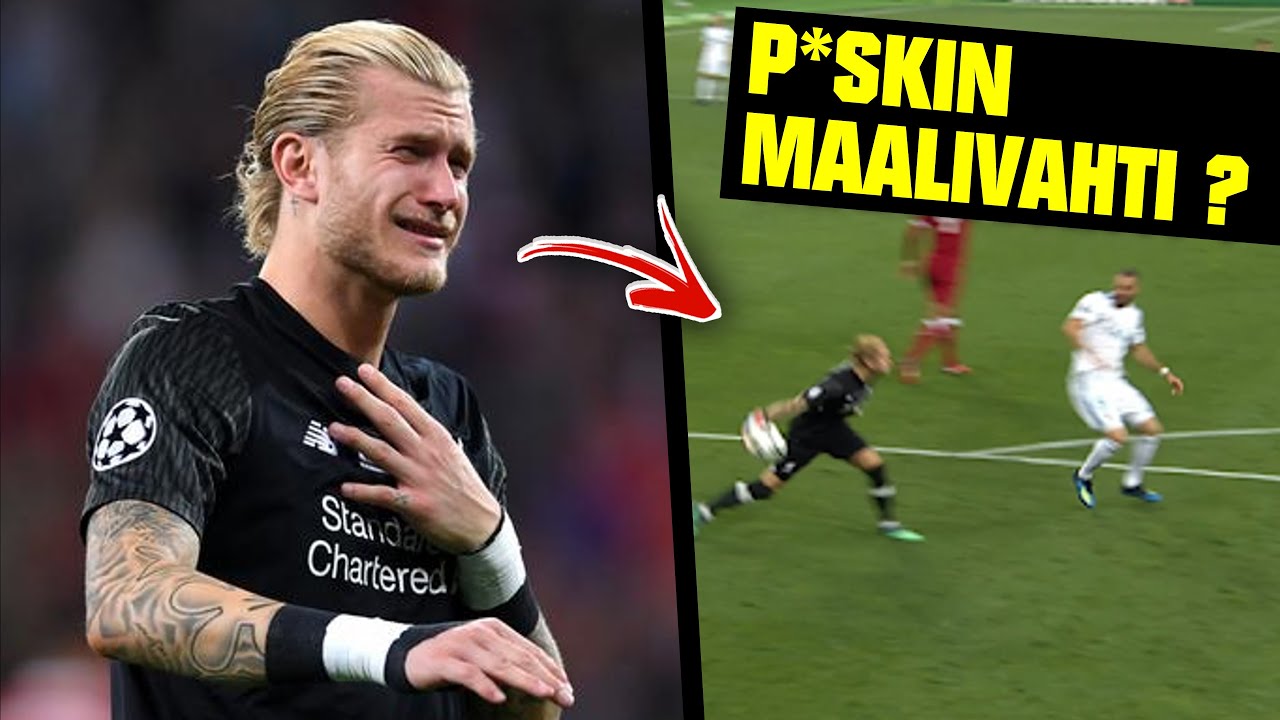 Onko Karius maailman HUONOIN maalivahti?