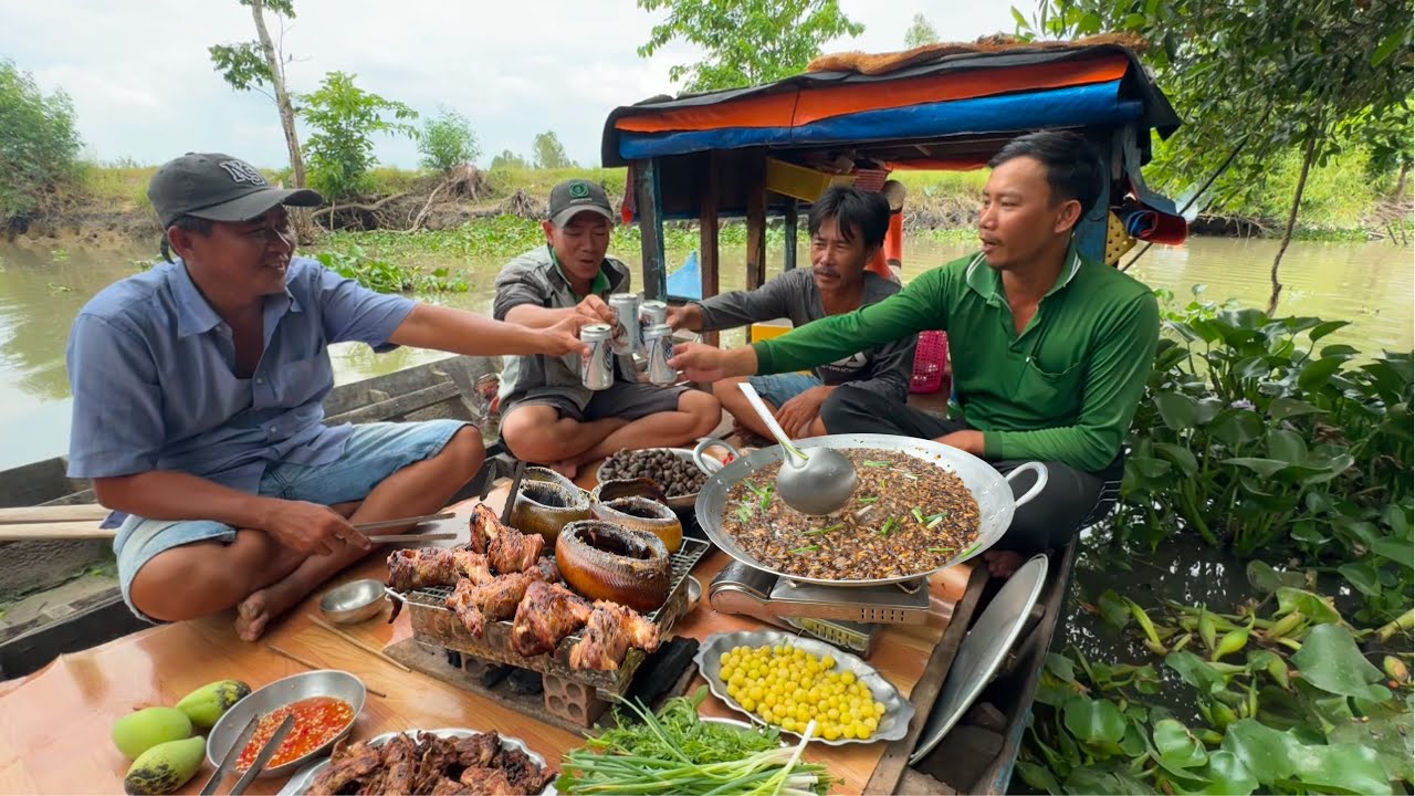 Anh Toàn Nét Quê Bán Lúa Nấu Cháo Nhộng Ong, Lươn Nướng Mọi Lai Rai Trên Ghe |T559