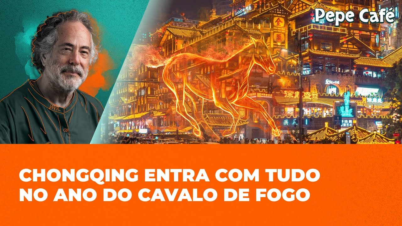 Direto de Chongqing: o Km Zero das Novas Rotas da Seda