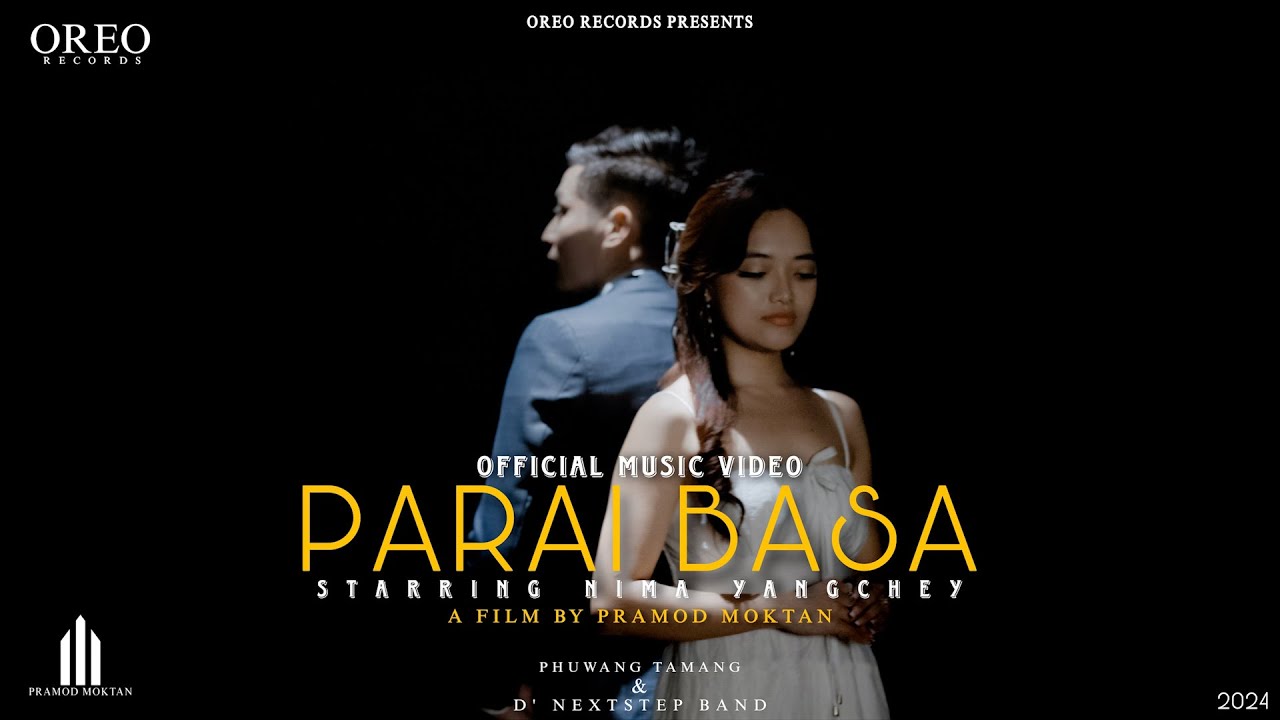 Phuwang Tamang - Parai Basa | Official Music Video | new nepali song