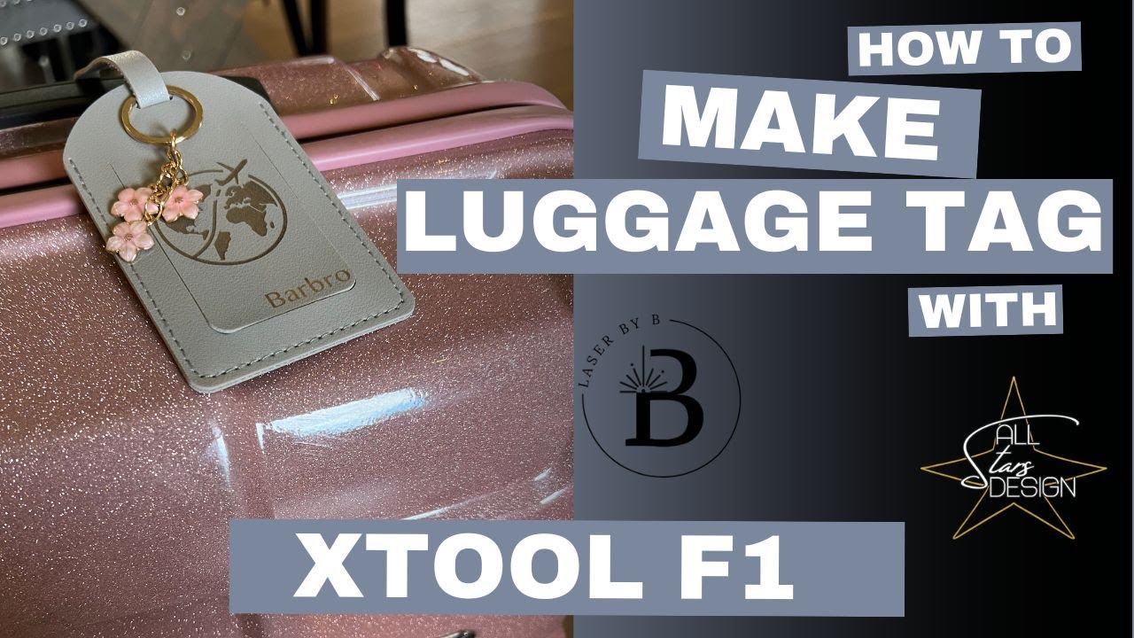 How to make a Laser Engraved Luggage Tag on the xTool F1!