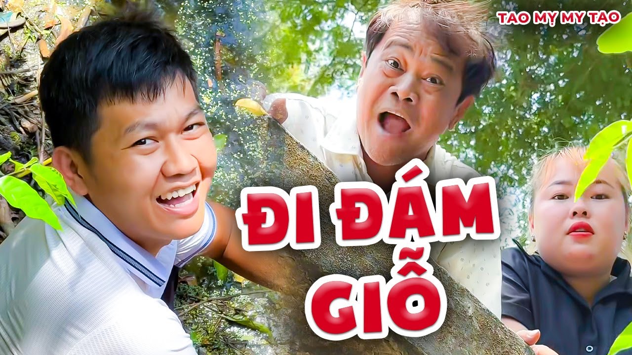 Đường Đi Đám Giỗ | Tao Mỵ My Tạo
