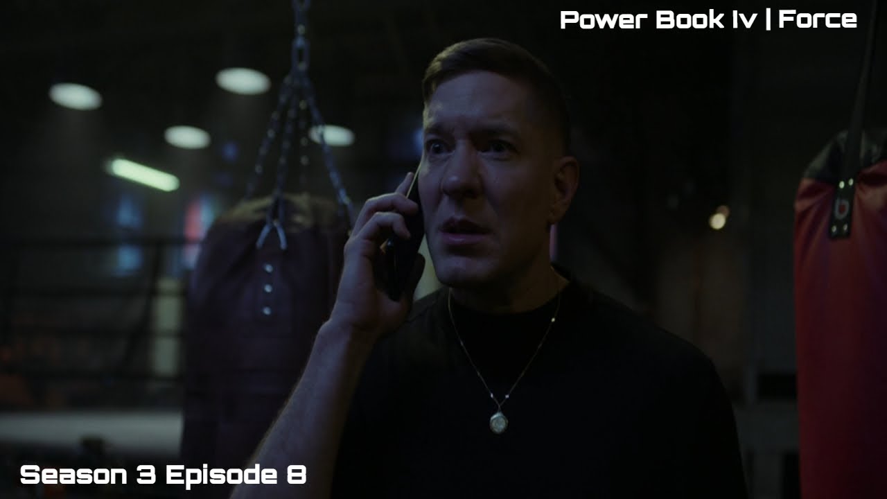 Power Book IV | Force Season 3 Episode 8 Recap!!!!!