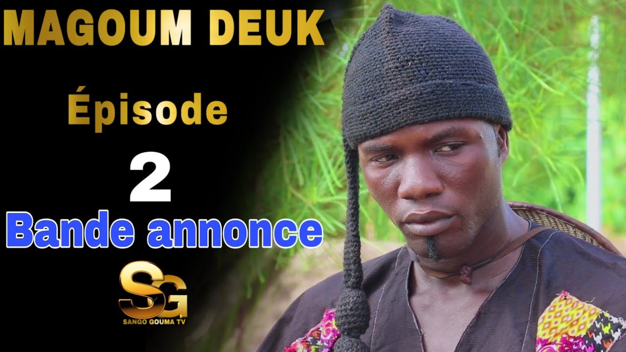 Bande annonce Magoum Deuk Épisode 2 Saison 2
