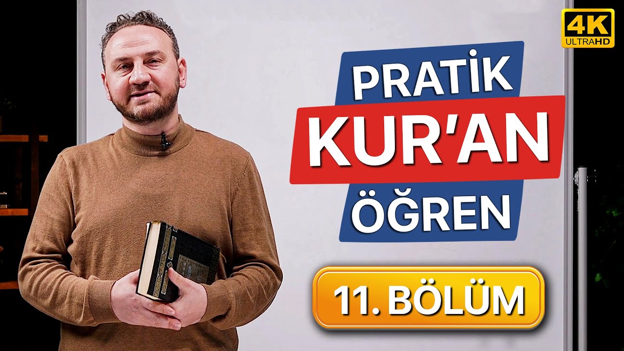 Pratik Kur'an Öğren - (11. Bölüm) - Durak İşaretleri (Secavend) - Fatih SÜRMENELİ 11/13
