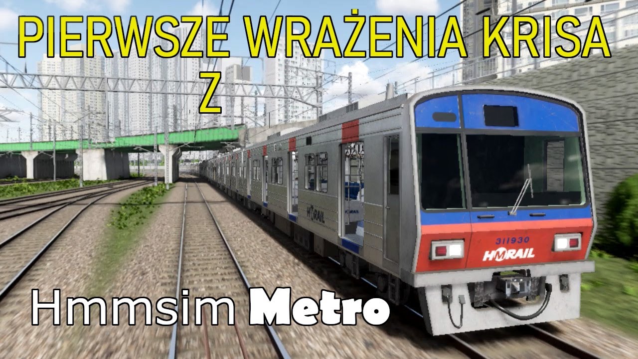 Hmmsim Metro | Pierwsze wrażenia i przemyślenia;)| Gameplay