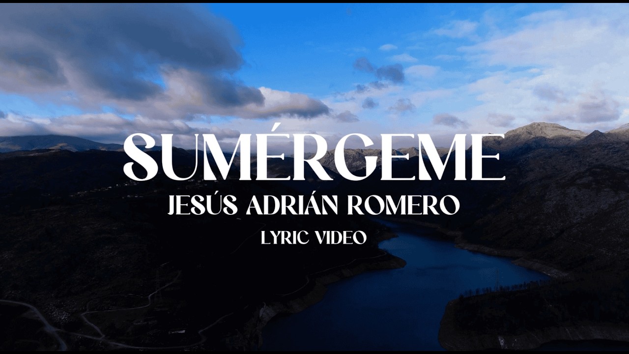 Jes&uacute;s Adri&aacute;n Romero - Sum&eacute;rgeme (Letra)
