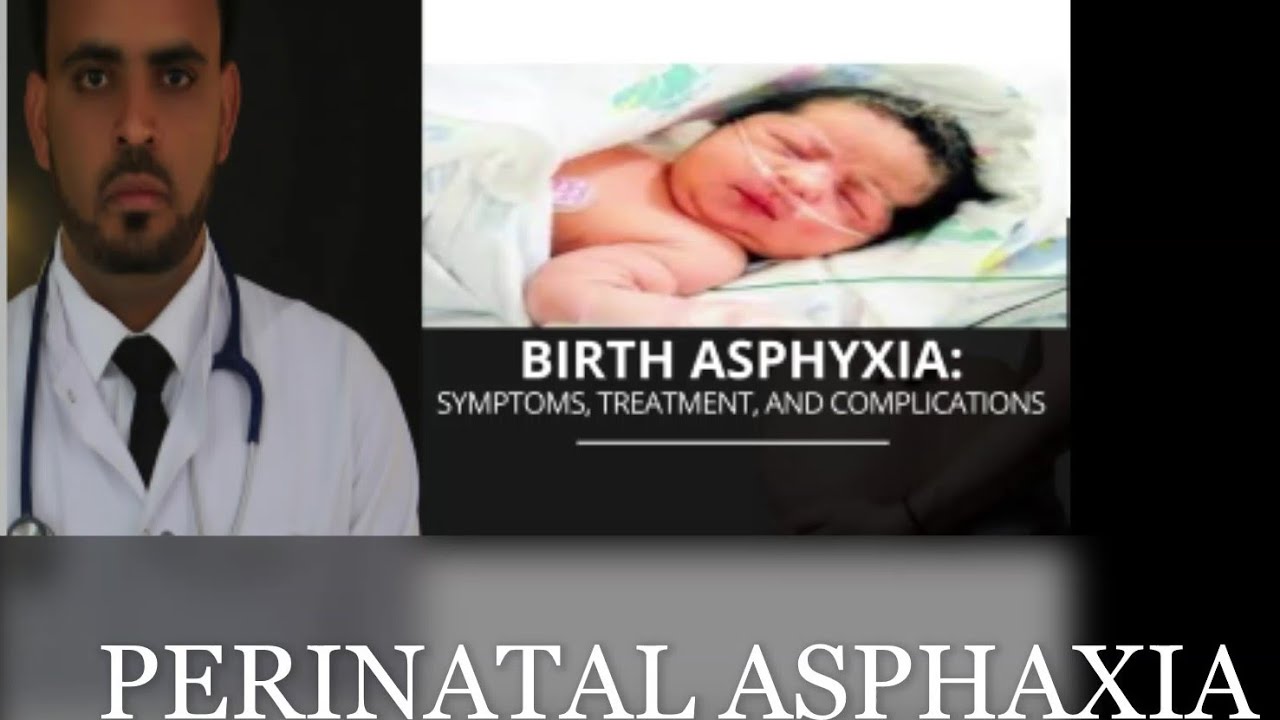 Perinatal Asphyxia