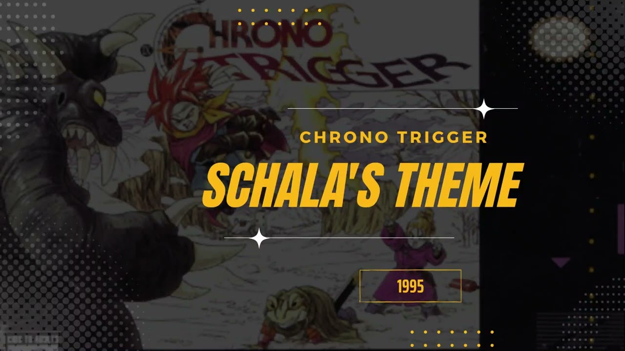 Schala's Theme [Extended] - Chrono Trigger