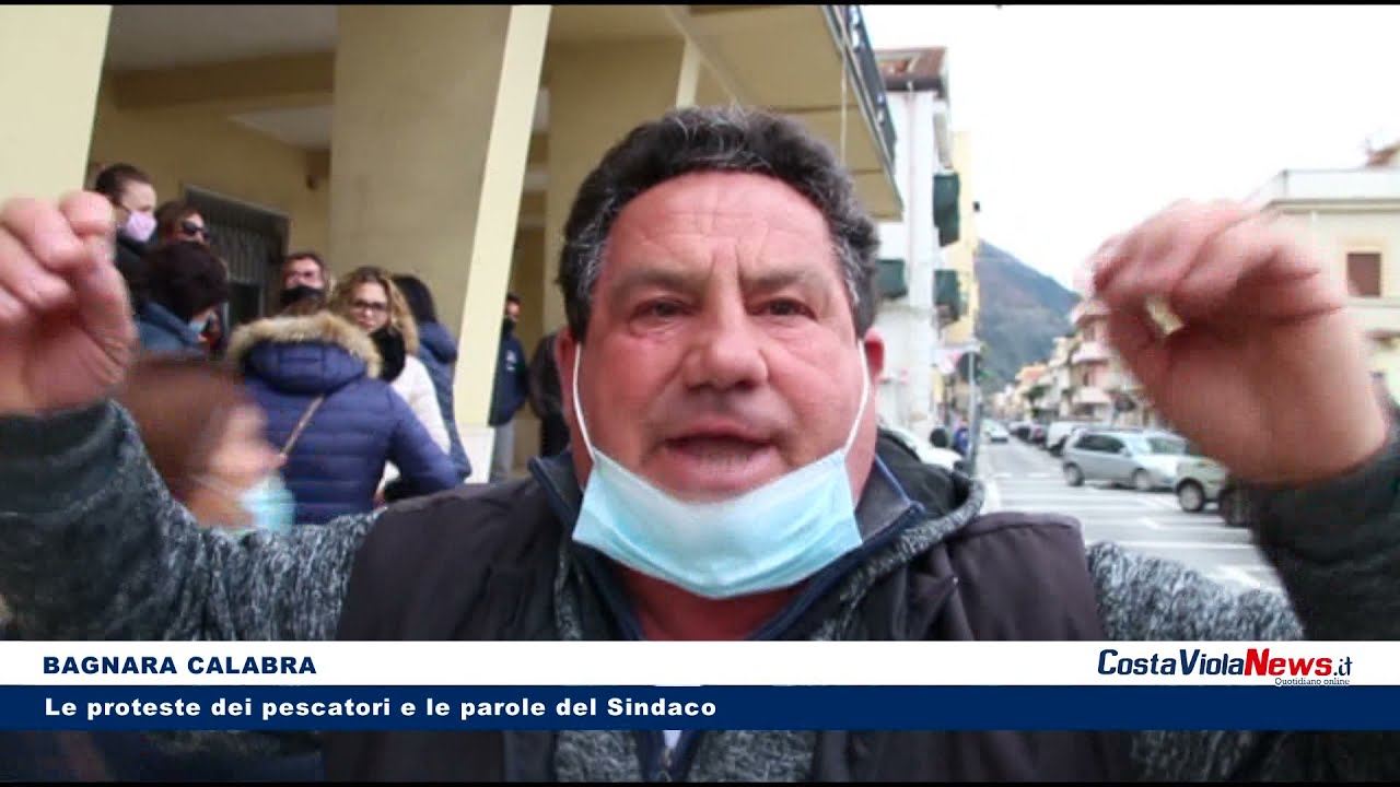 BAGNARA CALABRA Le proteste dei pescatori e le parole del Sindaco