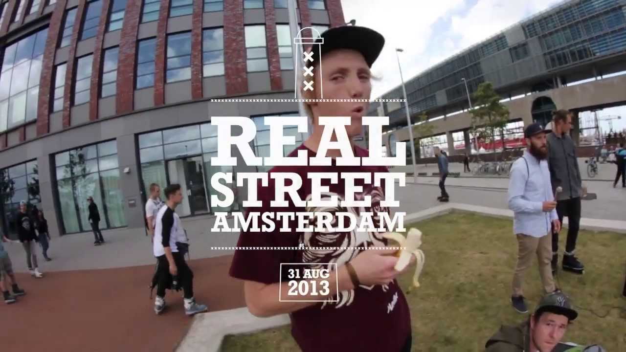 Real Street Amsterdam 2013 - Official Thisissoul Edit
