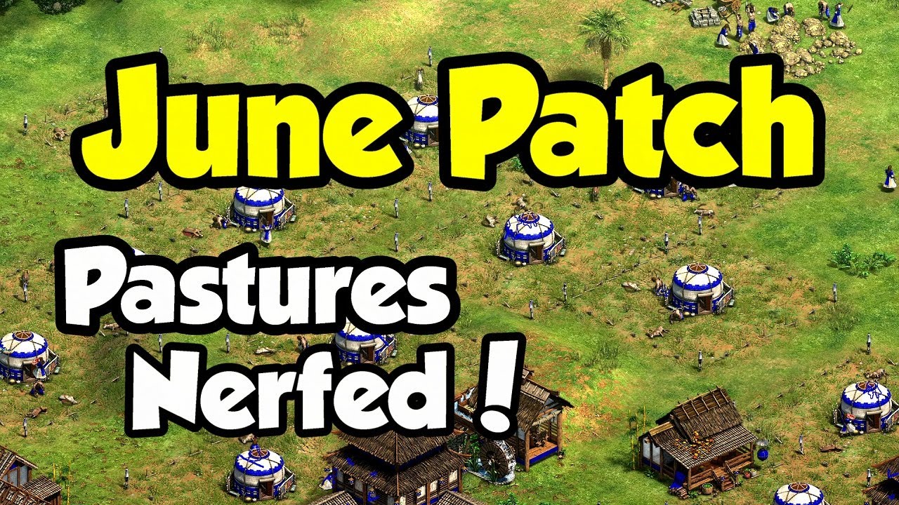 Pasture Nerf + Other June Patch Changes (AoE2)