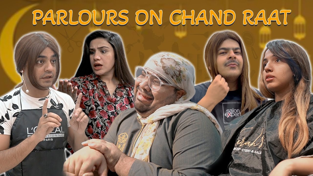 Parlours On Chand Raat | Unique MicroFilms | Comedy Skit | UMF