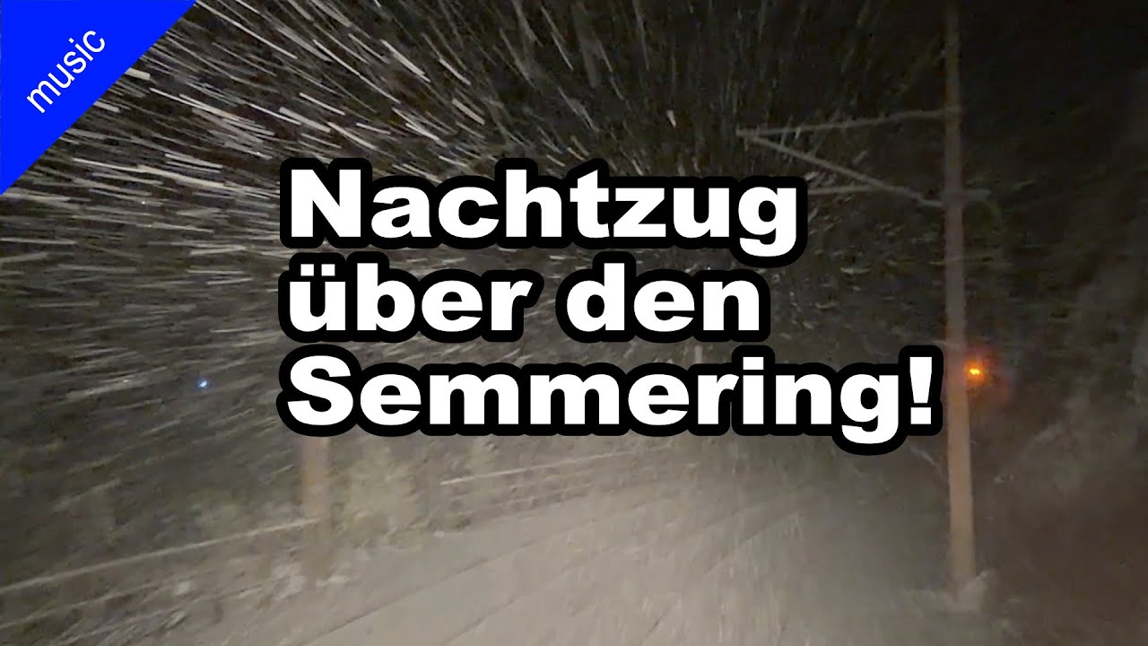 ✨ Nachtzug über den Semmering ❄️ ✨🌙 ❄️