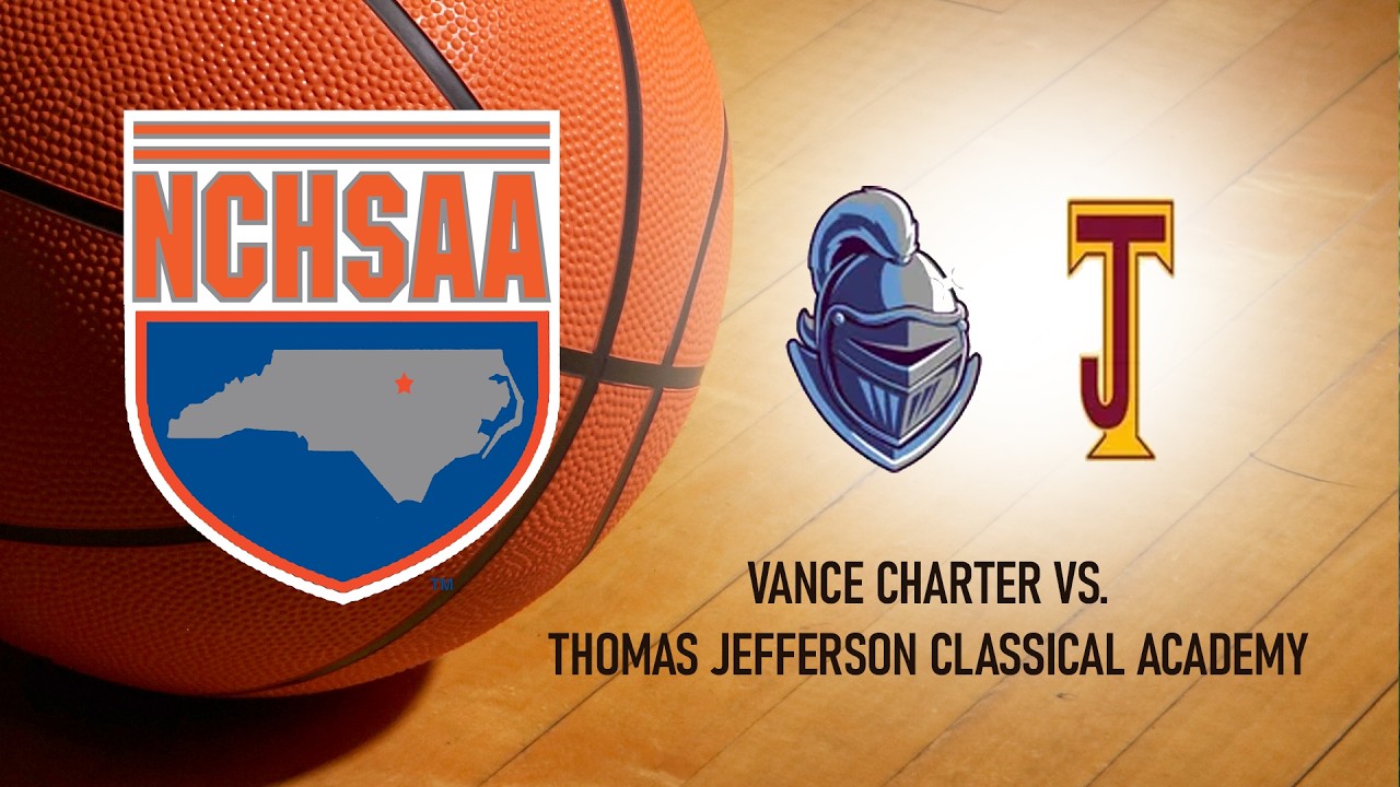 NCHSAA Basketball Championship:  (Men's 1-A ) Vance Charter vs. Thomas Jefferson Classical Academy