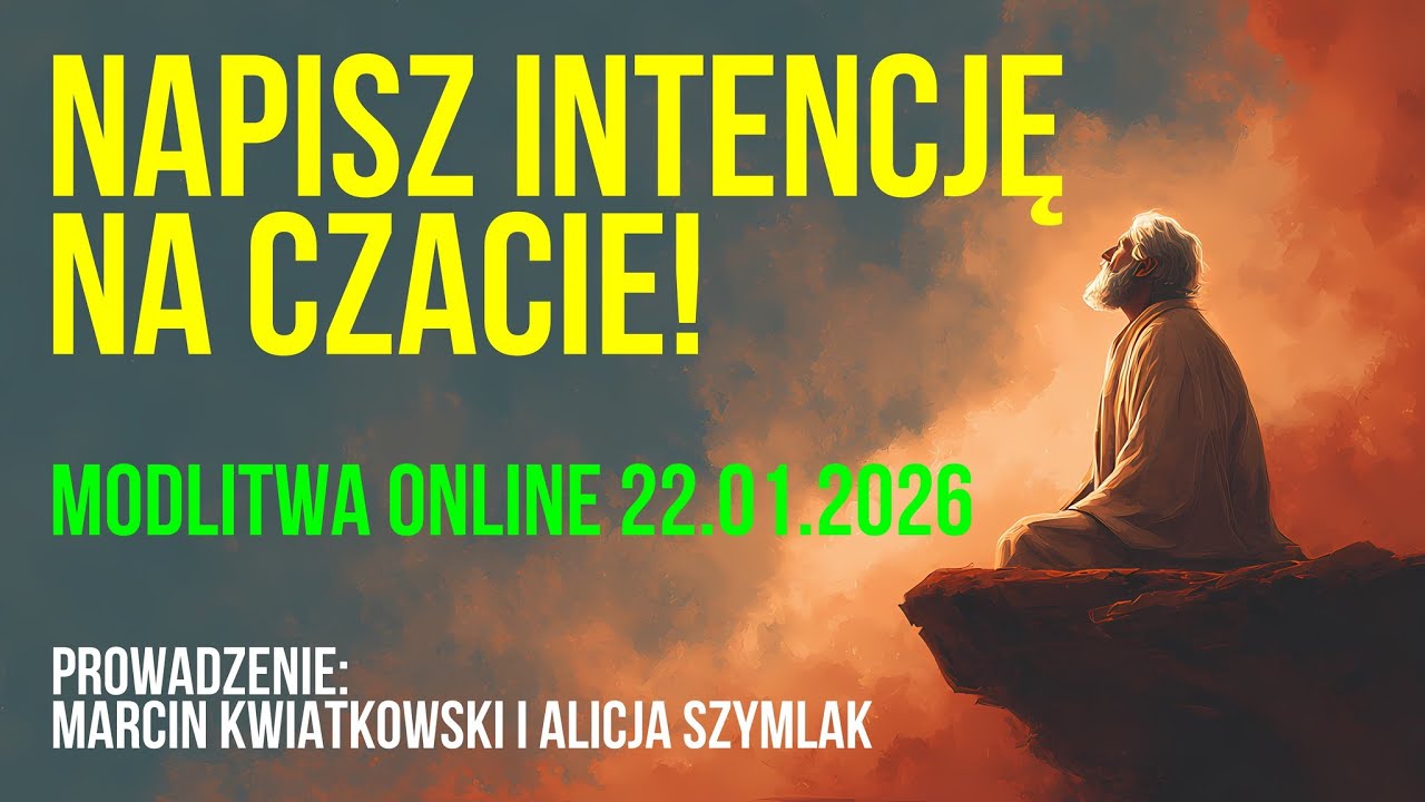 Modlitwa online  - 22.01.2026 - LIVE