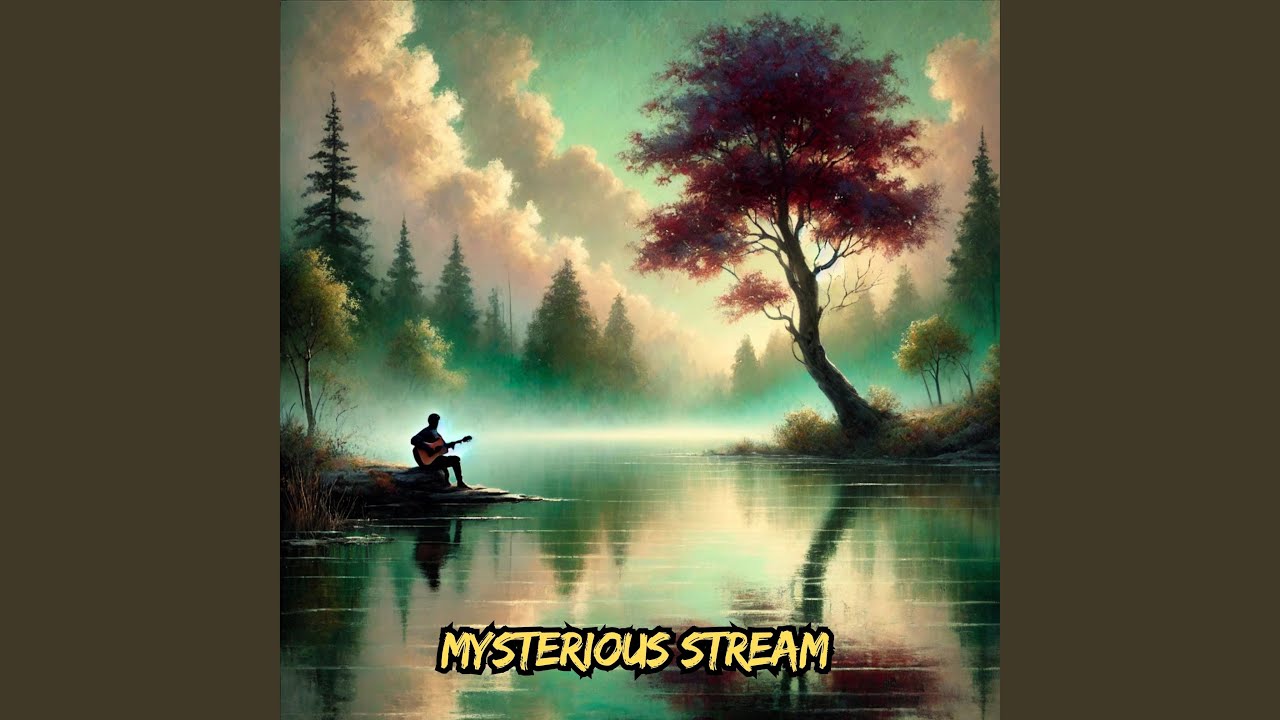 Mysterious Stream