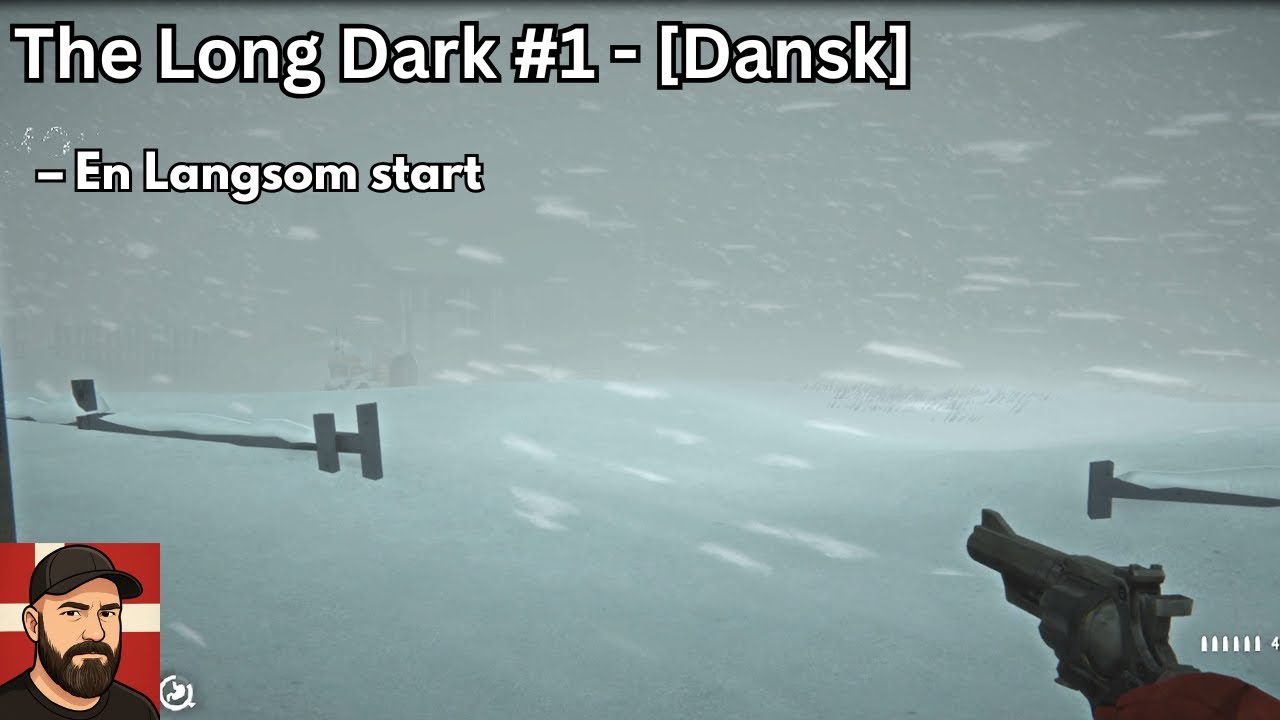 The Long Dark #1 | Kan jeg overleve som nybegynder? [Dansk]