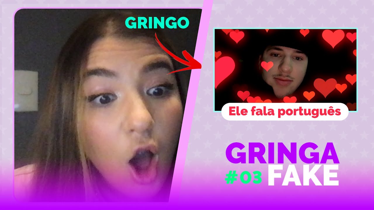 Gringa fake #03 - O Gringo falando português É TUDO PRA MIM