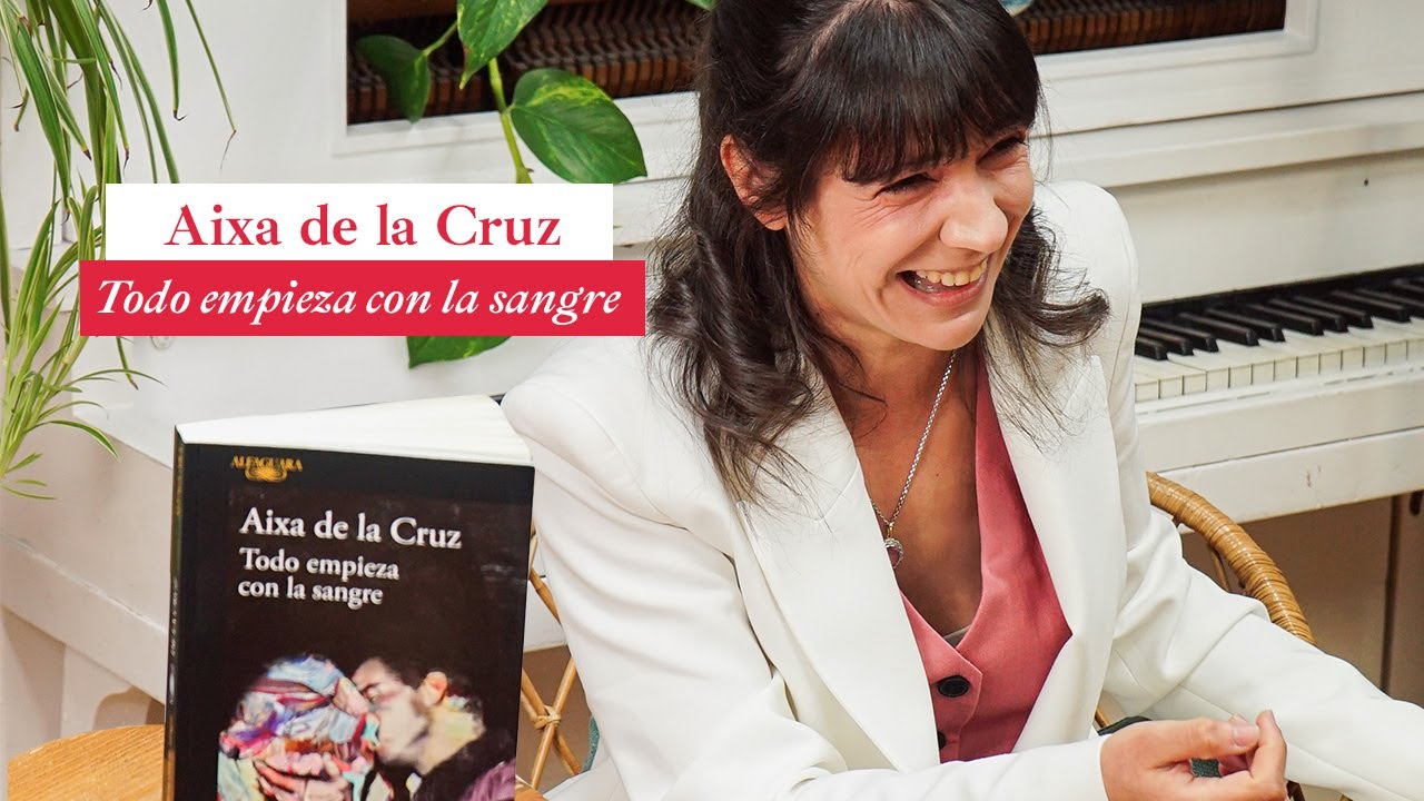 Entrevista a Aixa de la Cruz por su libro 'Todo empieza con la sangre'