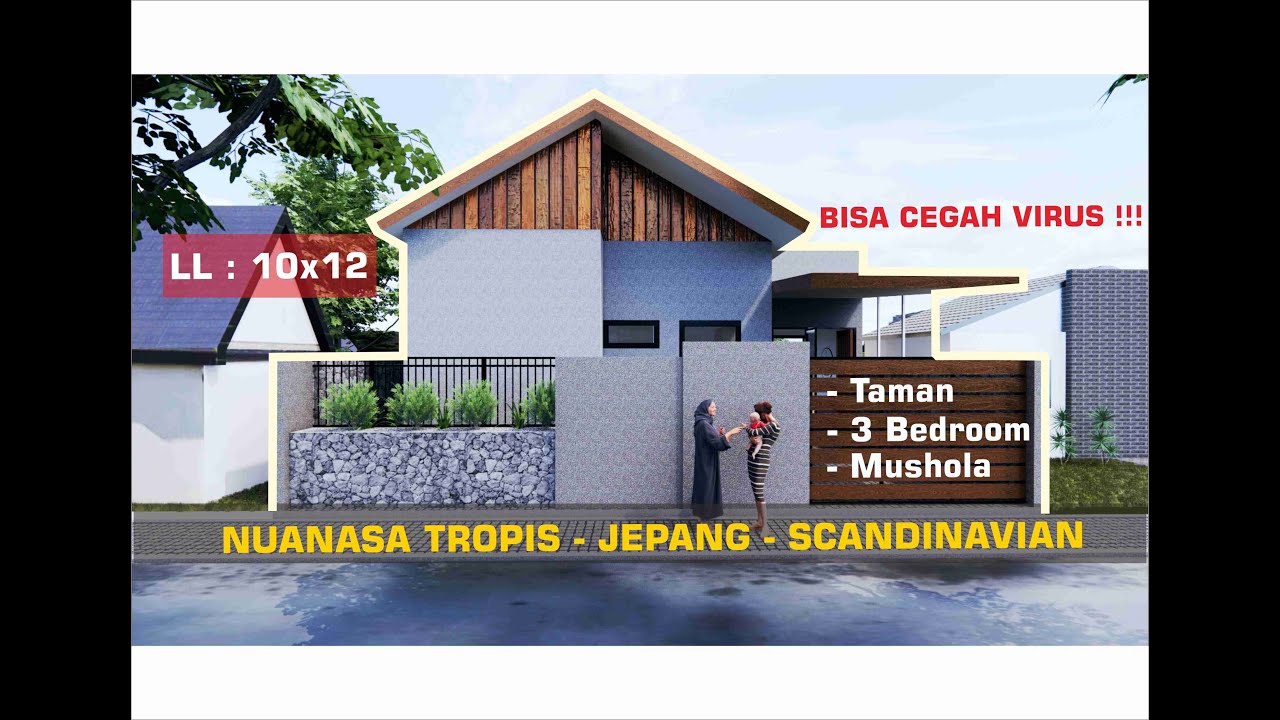 DESAIN RUMAH 10x12 TROPIS/JEPANG/SCANDINAVIAN