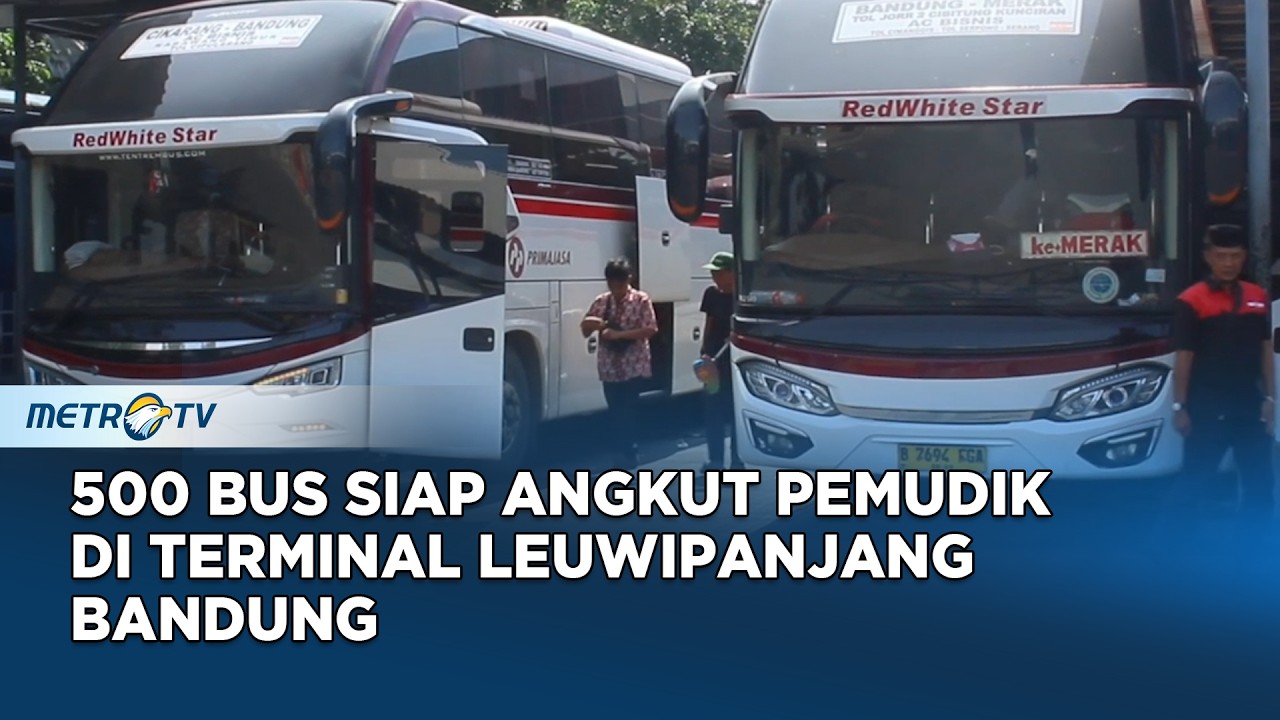 Antisipasi Arus Mudik, 500 Bus Disiagakan di Terminal Leuwipanjang