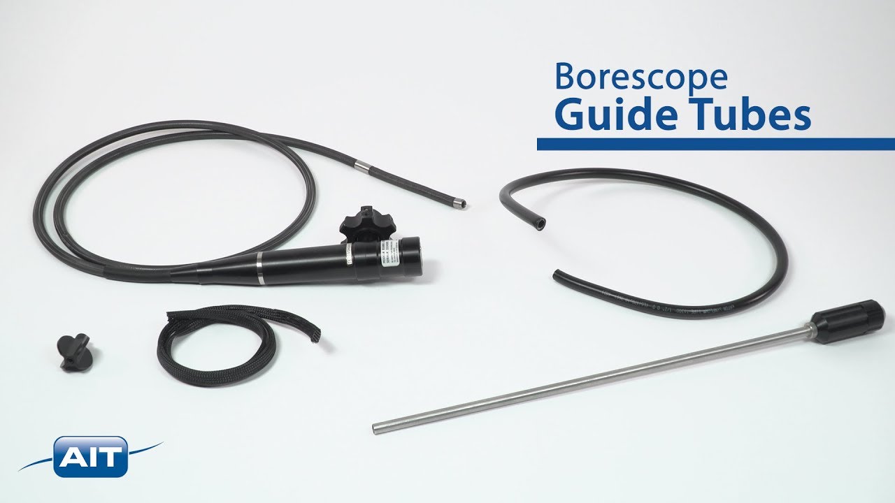 Borescope Guide Tubes