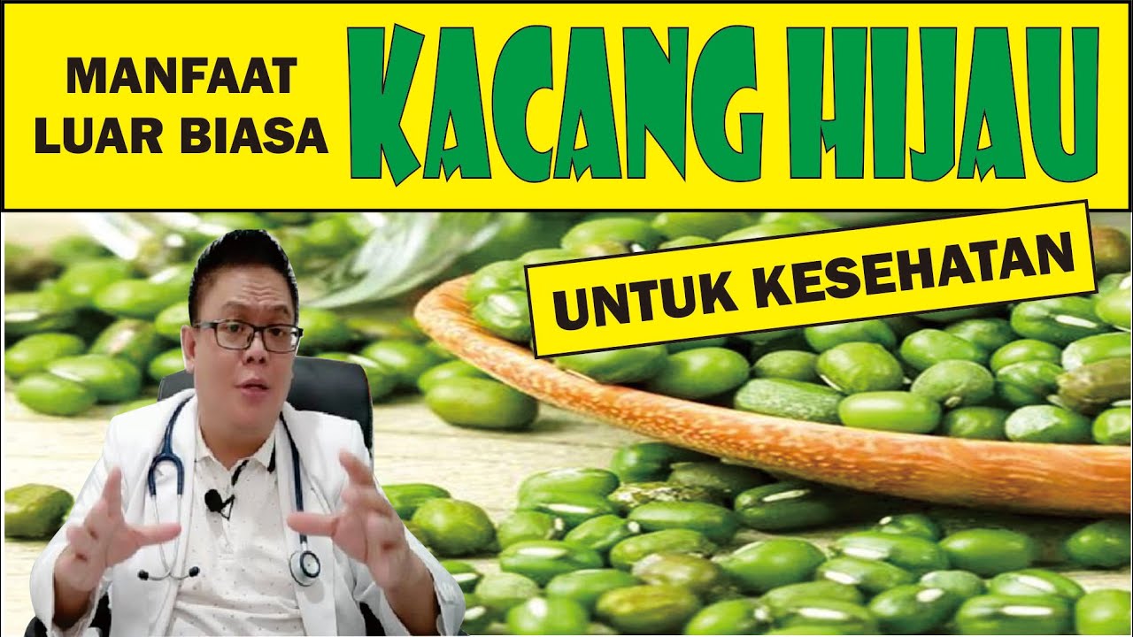 MANFAAT LUAR BIASA KACANG HIJAU UNTUK KESEHATAN
