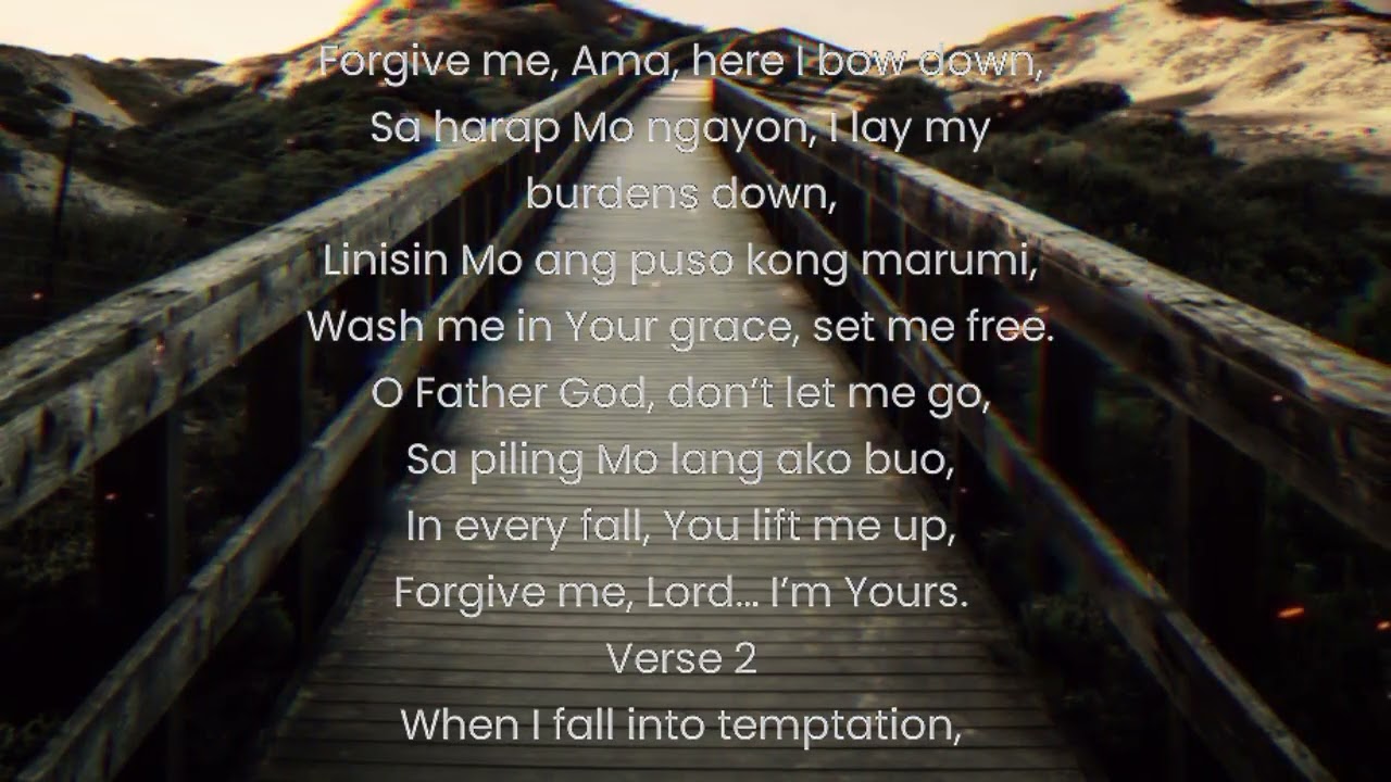 Forgive me, Ama,