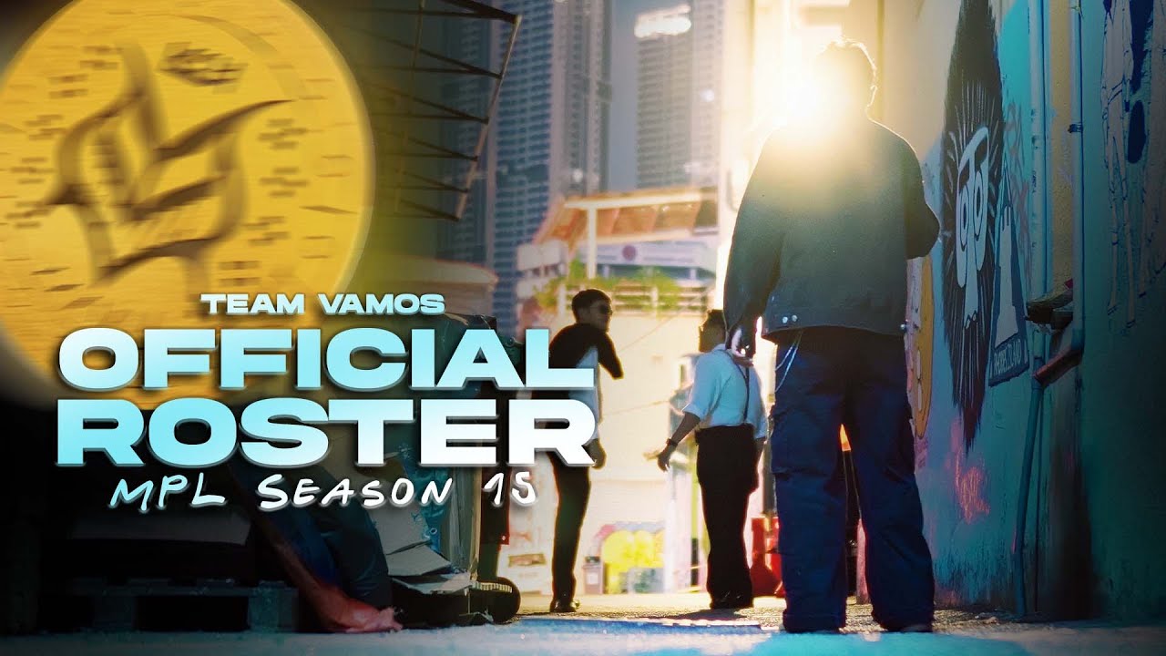 OFFICIAL ROSTER Team Vamos | MPLMY Season 15