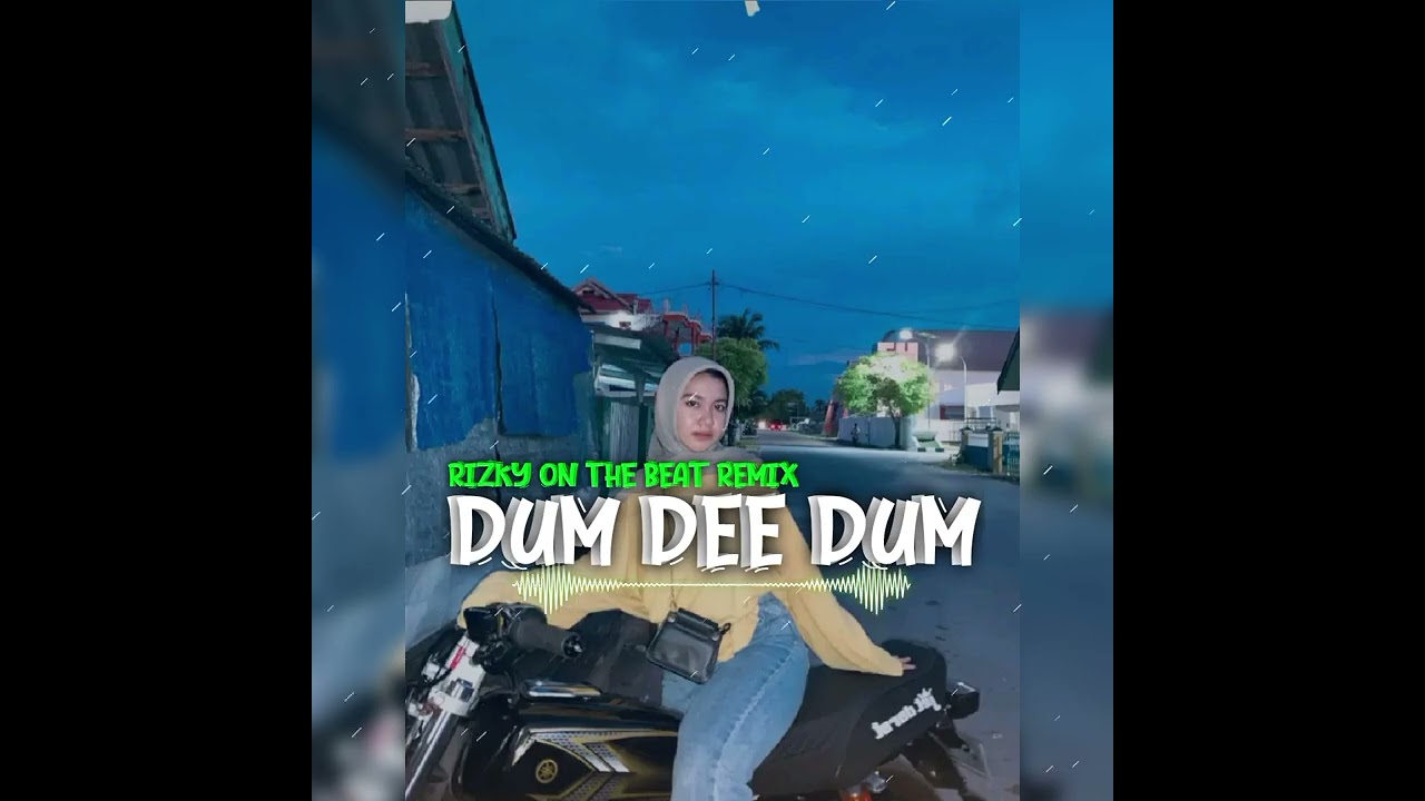 JGT DUM DEE DUM-RIZKY ON THE BEAT 2K25