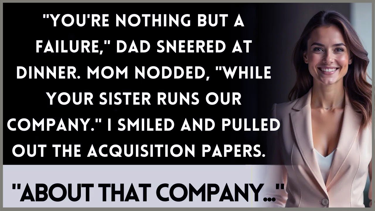 My Parents Called Me Worthless At Family Dinner—Then Found My Name On Their Company's Purchase Deal