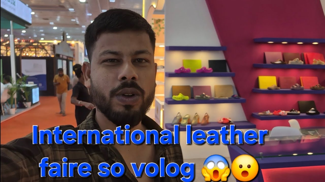 India international leather fair so volog #event 