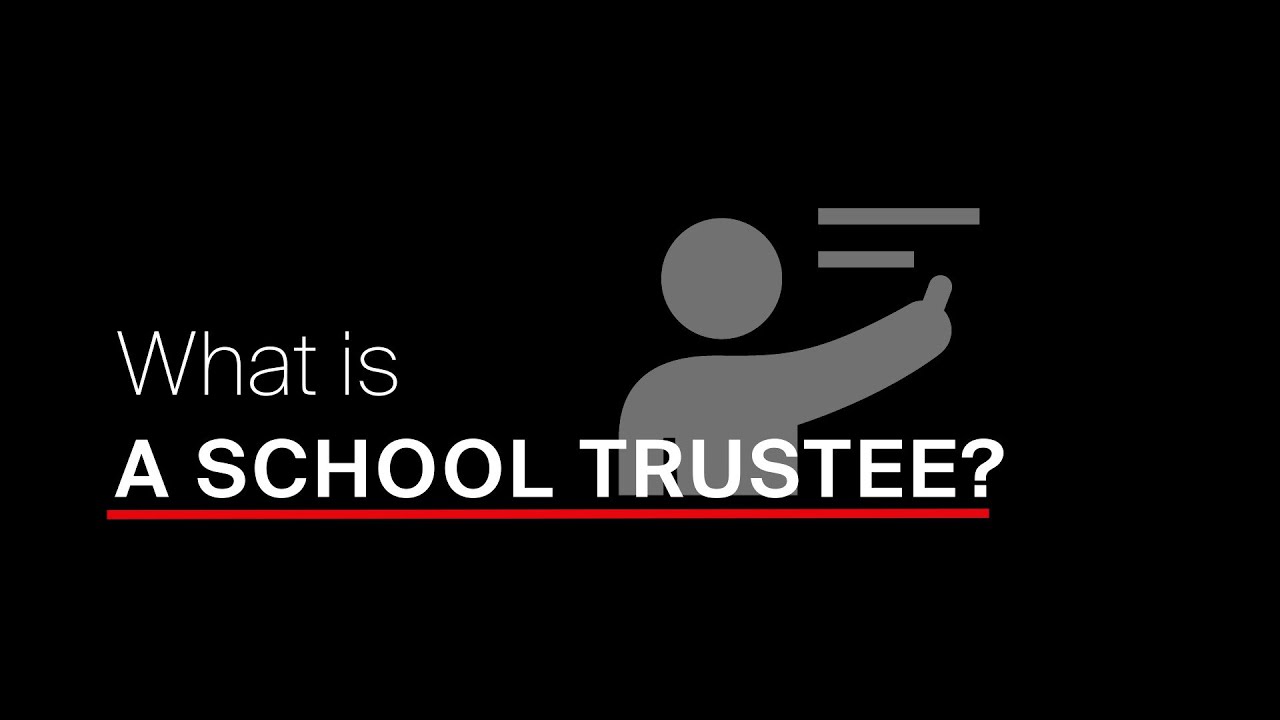 What is a school trustee?