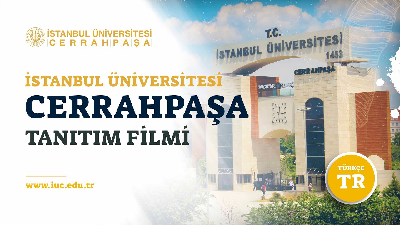 İstanbul Üniversitesi-Cerrahpaşa Tanıtım Filmi | 2022