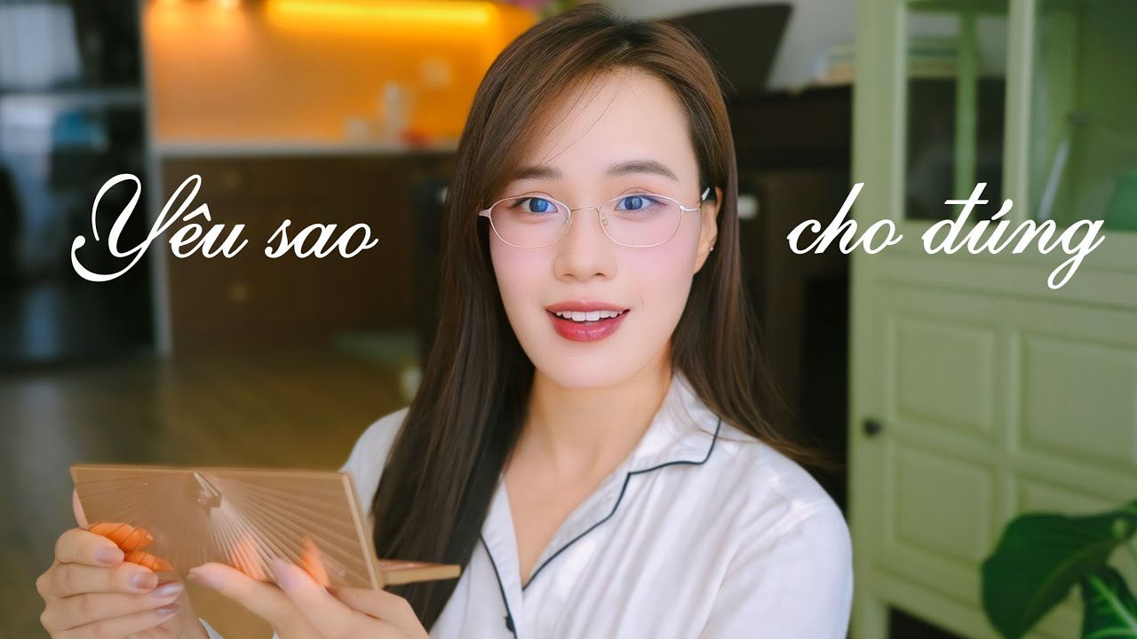 17 tư duy hẹn hò con gái nên biết càng sớm càng tốt